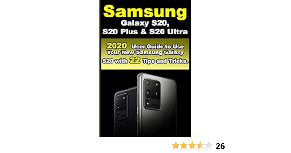 Buy Samsung Galaxy S S Plus S Ultra User Guide To Use Your New Samsung Galaxy S With 22 Tips And Tricks Book Online At Low Prices In India