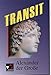 Transit. Kurze lateinische Texte zur Festigung der sprachlichen Kenntnisse und zur Einführung in die Texterschliessung: Transit. Kurze lateinische ... Kenntnisse... / Alexander der Große by 