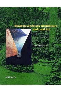 Landschaftsarchitektur-Aktion/Zwischen Landschaftsarchitektur und Land Art