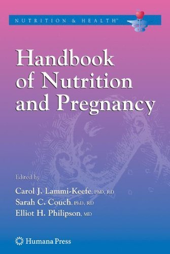Handbook of Nutrition and Pregnancy (Nutrition and Health) (2008-05-30)