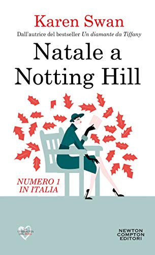Natale a Notting Hill (eNewton Narrativa) di [Swan, Karen]