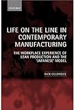 Image de Life on the Line in Contemporary Manufacturing: The Workplace Experience of Lean Production and the `Japanese' Model