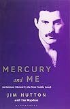 Mercury and Me by