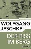 Image de Der Riss im Berg: Erzählung