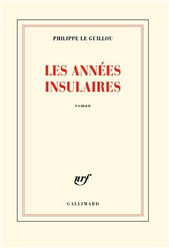 couverture de : Les ann&eacute;es insulaires