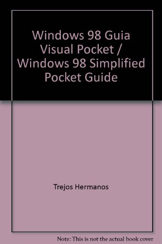 Paschalis Fredrik: PDF Windows 98 Guia Visual Pocket / Windows 98 ...
