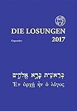 Die Losungen 2017 / Losungen in der Ursprache: Deutschland / Deutschland by 