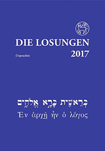 Die Losungen 2017 / Losungen in der Ursprache: Deutschland / Deutschland