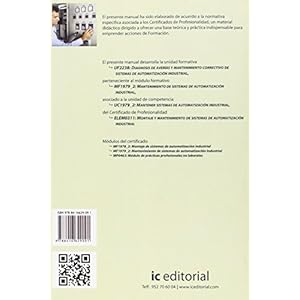 Diagnosis de averías y mantenimiento correctivo de sistemas de automatización industrial : montaje y mantenimiento de sistemas de automatización in