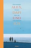 Cover zum Buch Alex, Dafi und ich
