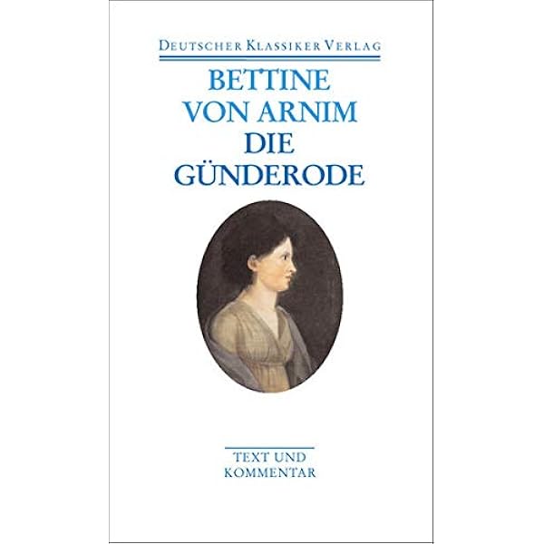Clemens Brentano S Fruhlingskranz Die Gunderode Dkv Taschenbuch Amazon De Boning Thomas Schmitz Walter Arnim Bettine Bucher