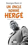 Un oncle nommé Hergé by 