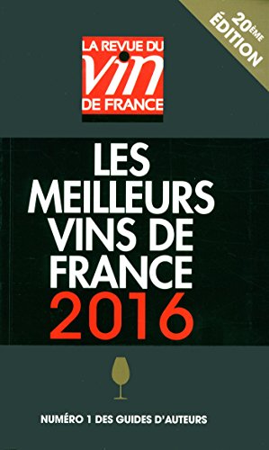 Guide vert Les meilleurs vins de France 2016 francais Guide vert Les meilleurs vins de France 2016 francais