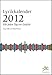 Lyrikkalender 2012: Für jeden Tag ein Gedicht by 