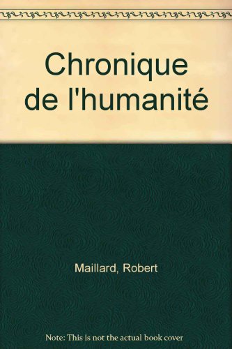 couverture de : Chronique de l'humanit&eacute;