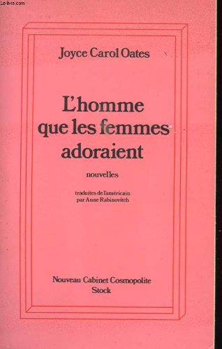 L'Homme que les femmes adoraient