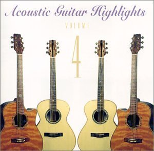 Preisvergleich Produktbild Acoustic Guitar Highlights 4 by Various (2001-10-23)