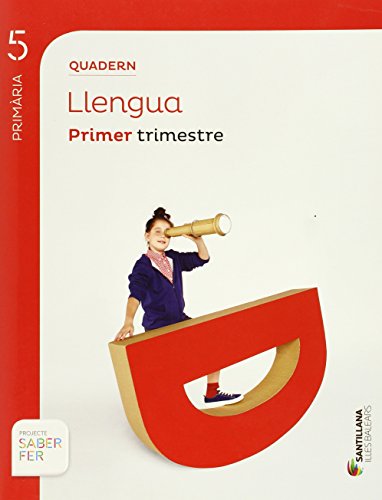 QUADERN LLENGUA 5 PRIMARIA 1 TRIM SABER FER