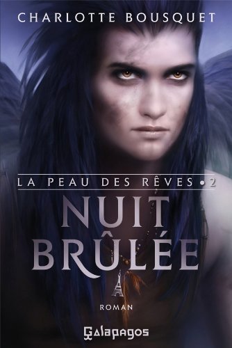 ⤂Télécharger⤃ Nuit brûlée: La peau des rêves Livre PDF Gratuit