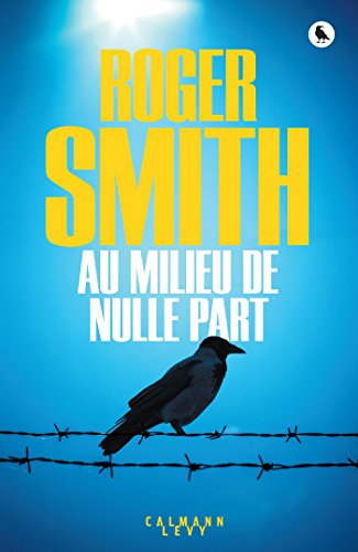 Au milieu de nulle part