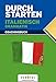 Durchstarten - Italienisch - Neubearbeitung: Alle Lernjahre - Grammatik: Erklärung und Training. Übungsbuch mit Lösungen by