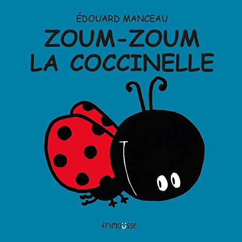 couverture de : Zoum zoum la coccinelle - S&eacute;lection du Comit&eacute; des mamans ...