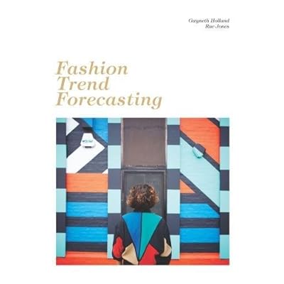 Fashion trend forecasting Fashion trend forecasting