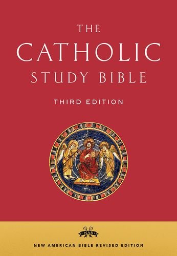 The Catholic Study Bible: The New American Bible
