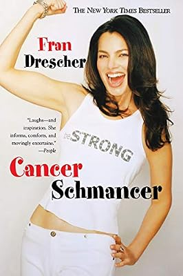 Brand: Grand Central Publishing Cancer Schmancer