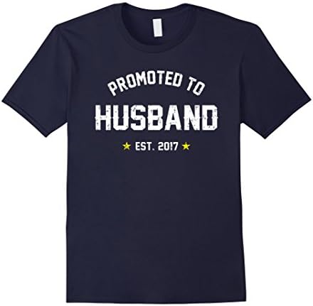 Men's Promoted To Husband Shirt: Husband Est. 2017 Gift T-Shirt Small Navy