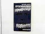 Stockhausen. Eine Biographie by 