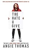 The Hate U Give (English Edition) by Angie Thomas