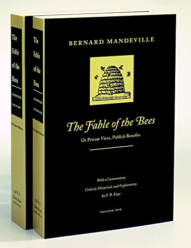 The Fable of the Bees: Or Private Vices, Publick Benefits livre