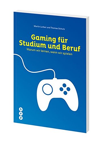 Preisvergleich Produktbild Gaming für Studium und Beruf