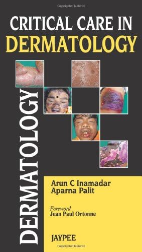 Critical Care In Dermatology