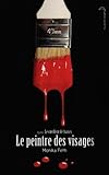 Le peintre des visages