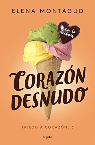 Descargar CORAZON DESNUDO (TRILOGIA CORAZON 3)