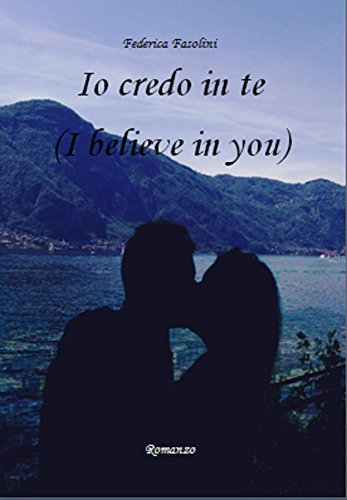 Download Io credo in te (I believe in you) Download Io credo in te (I believe in you)
