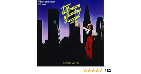 Tell Me On A Sunday Webb Marti De Musik Tell Me On A Sunday Webb Marti De Musik