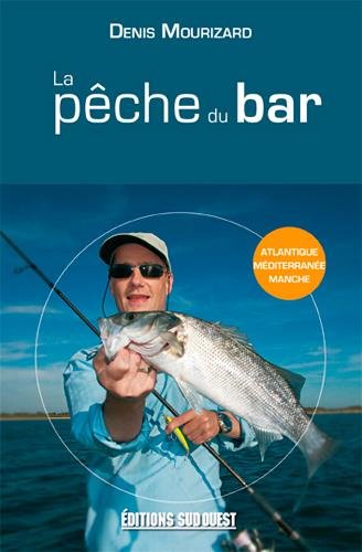 Télécharger La pèche du bar sur les côtes françaises Gratuit