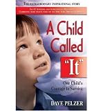 Cover zum Buch (A Child Called It) by Pelzer, Dave