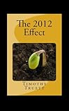Image de The 2012 Effect (English Edition)