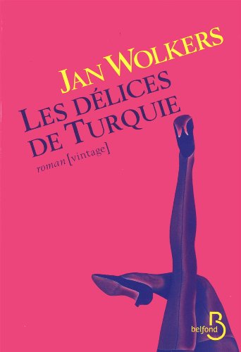 couverture de : Les d&eacute;lices de Turquie