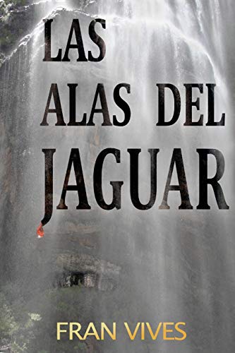 Las alas del jaguar