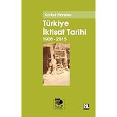 T&uuml;rkiye İktisat Tarihi