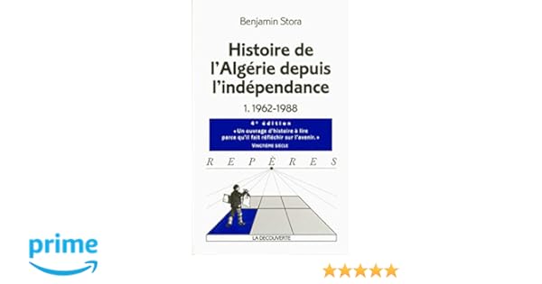 Amazonfr Histoire De Lalgérie Depuis Lindépendance 01 - 