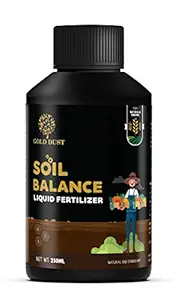 GOLD DUST Soil Balance Liquid Fertilizer for Plants Home Garden- 250 Ml