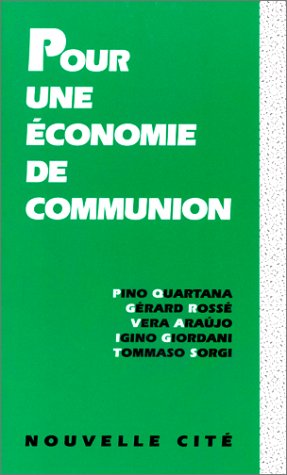 Télécharger Pour une économie de communion Francais PDF