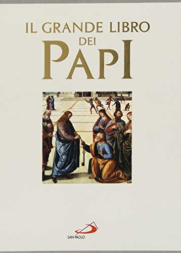 Il grande libro dei papi. Con CD