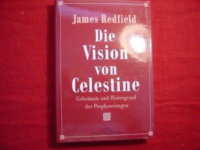 Die Vision von Celestine Redfield